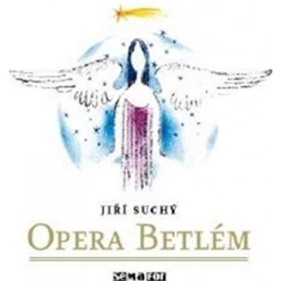 Semafor - Vanocni opera betlem/edice 2013 CD – Zboží Mobilmania