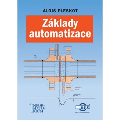 Základy automatizace - Alois Pleskot – Zboží Mobilmania