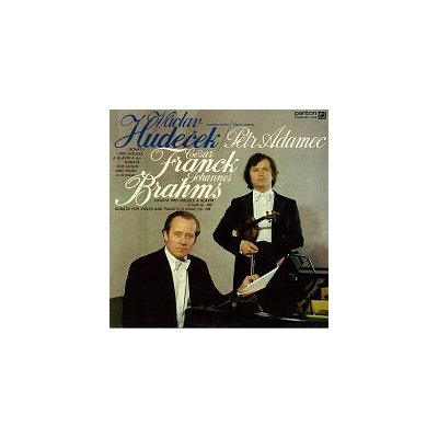 Václav Hudeček, Petr Adamec – Franck, Brahms - Sonáty pro housle a klavír MP3 – Hledejceny.cz