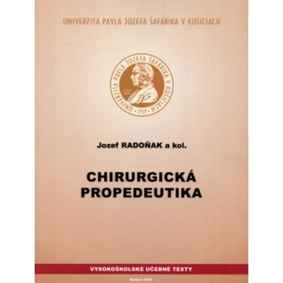 Chirurgická propedeutika – Hledejceny.cz