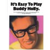 Noty a zpěvník It's Easy To Play Buddy Holly noty na sólo klavír