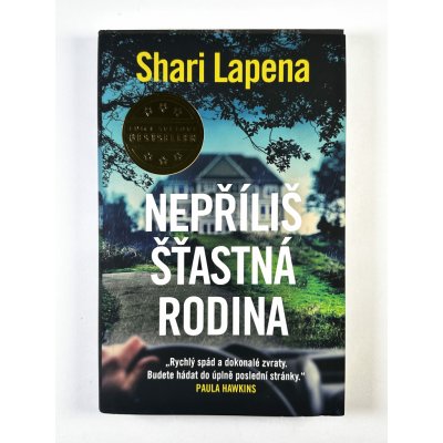 Nepovedená rodina - Shari Lapena – Zboží Dáma