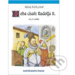 Doba císaře Rudolfa II. – Hledejceny.cz