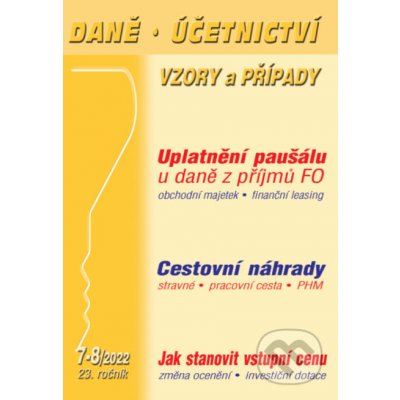 DÚVaP č. 7-8 / 2022 - Vstupní cena, Cestovní náhrady – Zbozi.Blesk.cz