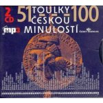 Toulky českou minulostí 51 - 100, CD – Hledejceny.cz