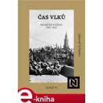 Čas vlků. Německo a Němci 1945-1955 - Harald Jähner – Sleviste.cz