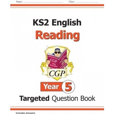 New KS2 English Targeted Question Book: Reading - Year 5 - Books CGP – Hledejceny.cz
