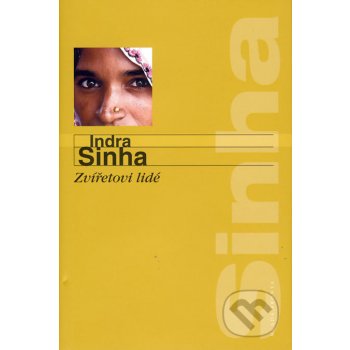 Zvířetovi lidé - Sinha Indra