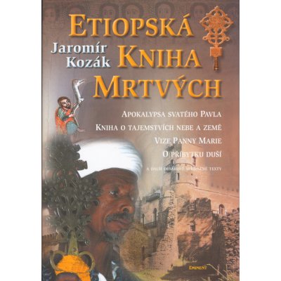 Etiopská kniha mrtvých - Jaromír Kozák