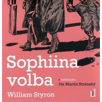 Sophiina volba - Styron William – Zbozi.Blesk.cz