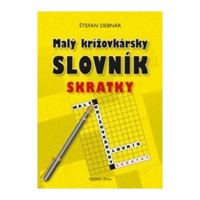 Malý krížovkársky slovník Skratky – Zbozi.Blesk.cz