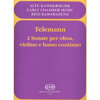 Telemann 2 SONATE pro hoboj, housle a klavír basso continuo – Hledejceny.cz