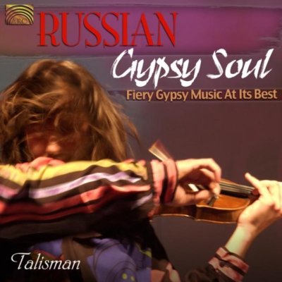 Talisman - Russian Gypsy Soul CD – Hledejceny.cz