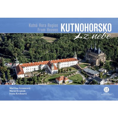 Kutnohorsko z nebe – Sleviste.cz