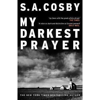 My Darkest Prayer - S. A. Cosby – Zboží Mobilmania