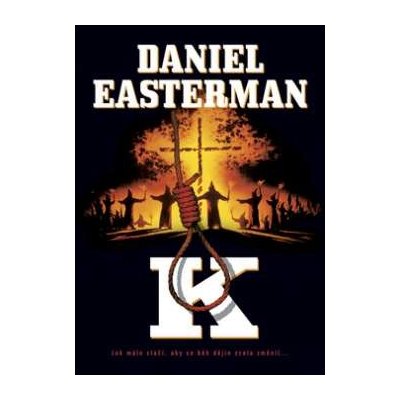 K - Daniel Easterman