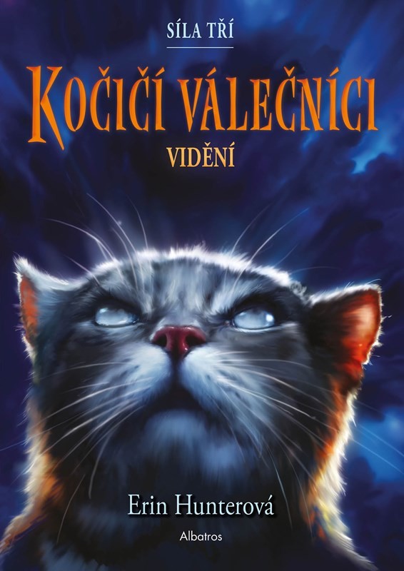 Kočičí válečníci: Síla tří 1 – Vidění - Erin Hunter