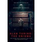 Alan Turing, the Enigma - Hodges, Andrew – Hledejceny.cz