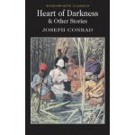 Heart of Darkness and Other Stories - Wordswor... - Joseph Conrad – Hledejceny.cz