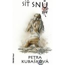 S íť snů - Petra Kubašková