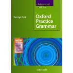 Oxford Practice Grammar Advanced with Tests + CD-ROM - Yule George – Hledejceny.cz