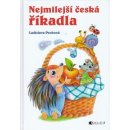 Nejmilejší česká říkadla - Ladislava Pechová