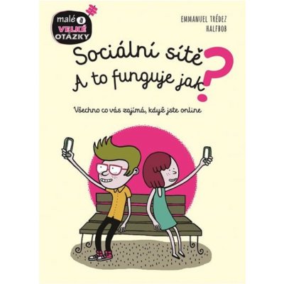 Sociální sítě - A to funguje jak? Svojtka & Co. s. r. o. – Sleviste.cz