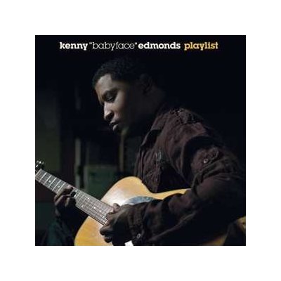 Kenny "babyface" Edmonds - Playlist CD – Hledejceny.cz