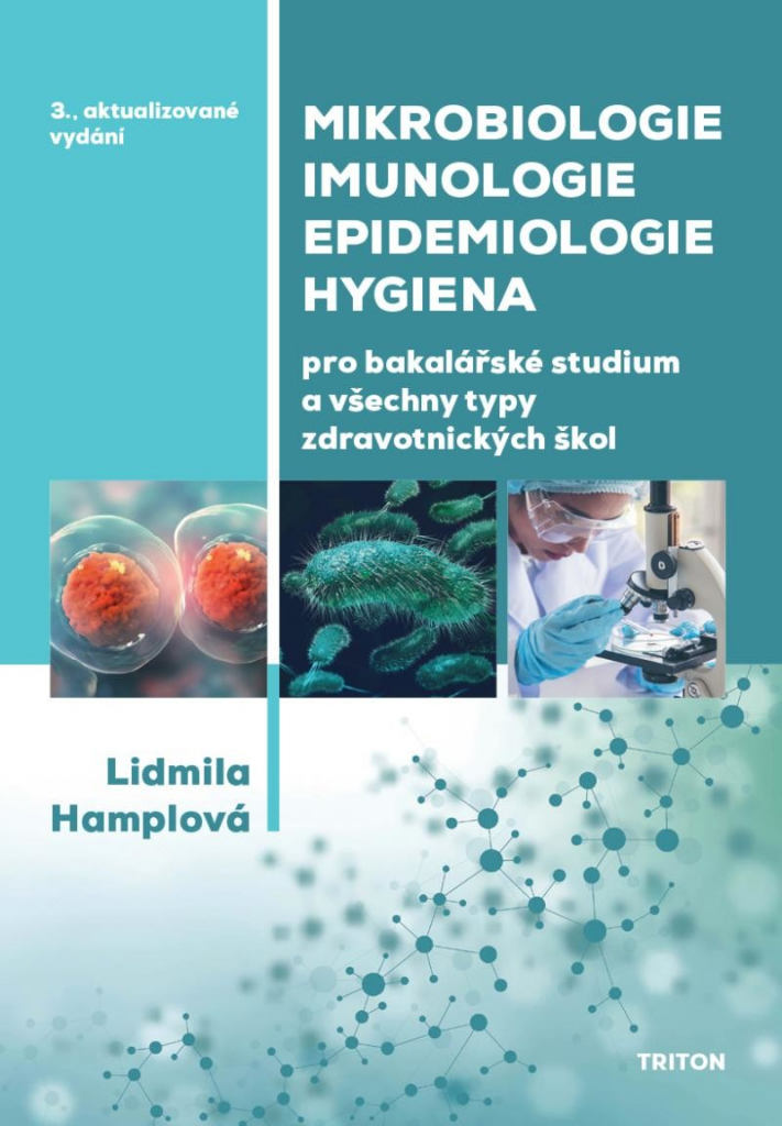 Mikrobiologie, imunologie, epidemiologie, hygiena - Hamplová Lidmila
