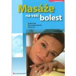 Masáže na vaši bolest - Kamil Ramík – Hledejceny.cz