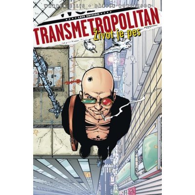 Transmetropolitan 2 - Život je pes - Robertson Darick Ellis Warren – Hledejceny.cz