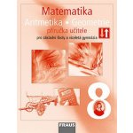 Matematika 8.roč metodická příručka Fraus – Hledejceny.cz