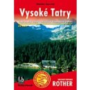 Rother: turistický průvodce Slovensko Vysoké Tatry 3.vyd