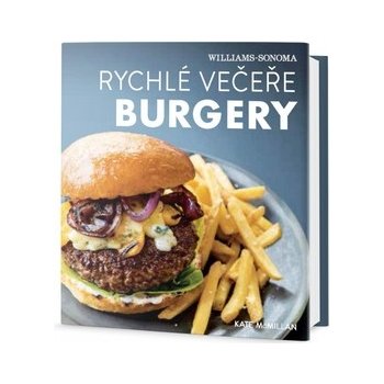 Rychlé večeře Burgery Kate McMillanová