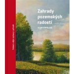 Zahrady pozemských radostí - Allan Gintel – Hledejceny.cz