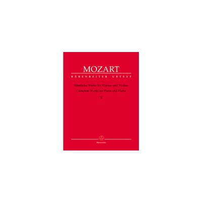 Complete Works for Piano and Violin, Vol. 2 housle a klavír Wolfgang Amadeus Mozart – Zboží Mobilmania