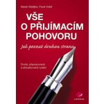 Vše o přijímacím pohovoru - Matějka Marek, Vidlař Pavel – Hledejceny.cz