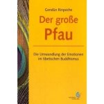 Der groe Pfau Rinpoche GendnPaperback – Hledejceny.cz