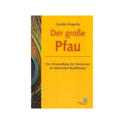 Der groe Pfau Rinpoche GendnPaperback – Hledejceny.cz