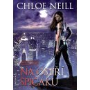 Upíři z Chicaga 4 - Na ostří špičáku - Chloe Neill