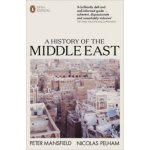 A History of the Middle East - Mansfield Peter – Zboží Mobilmania