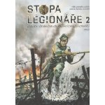 Stopa legionáře 2 - Michal Kocián, Zdeněk Ležák – Hledejceny.cz