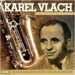 Vlach Karel - Zlatá kolekce CD – Zboží Mobilmania