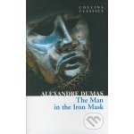 Dumas Alexandre - The Man in the Iron Mask Collins Classics – Hledejceny.cz