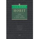 Kniha Hobit aneb cesta tam a zase zpátky - Tolkien J.R.R.