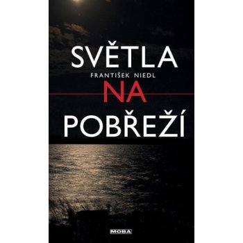 Světla na pobřeží - František Niedl