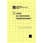Lekce ze statistické termodynamiky - Anatol Malijevský – Hledejceny.cz