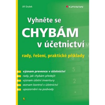 Vyhněte se chybám v účetnictví - Dušek Jiří, Brožovaná