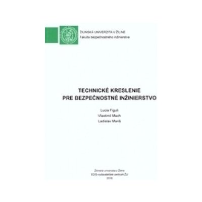 Technické kreslenie pre bezpečnostné inžinierstvo – Zbozi.Blesk.cz