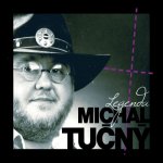 Michal Tučný - Legenda, CD, 2015 – Sleviste.cz